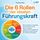 Artikelbild von Die 6 Rollen der idealen F&uuml;hrungskraft: Mit den bew&auml;hrten Leaderdship Powermethoden aus dem Modern Leading zur erfolgreichen F&uuml;hrungskraft und Mitarbeiterf&uuml;hrung mit System (inkl. Workbook & &Uuml;bungen)