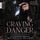 Artikelbild von Craving Danger