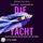 Artikelbild von Die Yacht - Wer wird untergehen, wenn die Wahrheit ans Licht kommt?