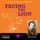 Artikelbild von Facing the Lion