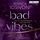 Artikelbild von BAD VIBES. Deine Geheimnisse sterben nie