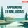 Artikelbild von Cours de langues pour d&eacute;butants, Apprendre le finlandais