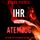 Artikelbild von Ihr letzter Atemzug (Ein Rachel Gift FBI-Suspense-Thriller &ndash; Band 6)