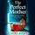 Artikelbild von The Perfect Mother
