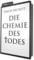 Artikelbild von shelfie.audio: Die Chemie des Todes (Nur bei uns!)