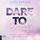 Artikelbild von Dare to Dream