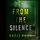 Artikelbild von From The Silence (A Dirk King FBI Suspense Thriller&mdash;Book 4)
