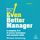 Artikelbild von How to be an Even Better Manager