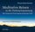 Artikelbild von Meditative Reisen in die Tiefenentspannung CD