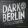 Artikelbild von Dark Berlin Eine True Crime H&ouml;rspiel-Reihe aus dem Berlin der 1920er Jahre - 3. Fall