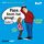 Artikelbild von &raquo;Papa, Kevin hat gesagt&hellip;&laquo;