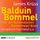 Artikelbild von Balduin Bommel oder der Butzenbacher Biedermeierbund