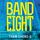 Artikelbild von Band Eight