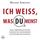 Artikelbild von Ich wei&szlig;, was du meinst