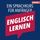 Artikelbild von Englisch lernen - Sprachkurse f&uuml;r Anf&auml;nger