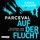 Artikelbild von Parceval - Auf der Flucht