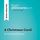 Artikelbild von A Christmas Carol by Charles Dickens (Book Analysis)