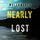 Artikelbild von Nearly Lost (A Grace Ford FBI Thriller&mdash;Book Six)