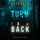 Artikelbild von Turn Back (A Morgan Reid FBI Suspense Thriller&mdash;Book One)