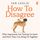 Artikelbild von How to Disagree