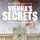 Artikelbild von Vienna's Secrets: Privatdetektiv Andorian van Anders ermittelt am Tatort Wien! Ein Krimi! (Andorian van Anders Reihe)