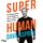 Artikelbild von Super Human