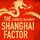 Artikelbild von The Shanghai Factor