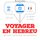 Artikelbild von Voyager en h&eacute;breu
