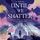 Artikelbild von Until We Shatter