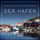 Artikelbild von Kl&auml;nge der Entspannung - Der Hafen