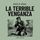 Artikelbild von La terrible venganza