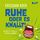 Artikelbild von Ruhe oder es knallt!