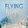 Artikelbild von Flying High - Hailee & Chase 2