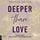 Artikelbild von Deeper than Love - Richer-than-Sin-Reihe, Band 2