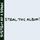Artikelbild von Steal This Album!