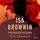 Artikelbild von Is&auml; Brownin yksinkertaisuus