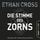 Artikelbild von Die Stimme des Zorns