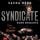 Artikelbild von Syndicate - Dein ist die Rache