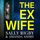 Artikelbild von The Ex-Wife