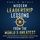 Artikelbild von Modern Leadership: Lessons From the World's Greatest - Discover Timeless Qualities of 8 Extraordinary Leaders and How to Develop These Game-Changing Skills in Yourself