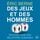 Artikelbild von Des jeux et des hommes