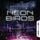 Artikelbild von Neon Birds