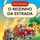 Artikelbild von O reizinho da estrada