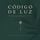 Artikelbild von C&oacute;digo de Luz &ndash; La clave divina para tu transformaci&oacute;n interior - 11 hermosas composiciones para la meditaci&oacute;n