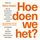 Artikelbild von Hoe doen we het?
