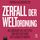 Artikelbild von Zerfall der Weltordnung