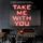 Artikelbild von Take Me with You