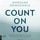 Artikelbild von Count On You