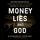 Artikelbild von Money, Lies, and God