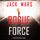 Artikelbild von Rogue Force (A Troy Stark Thriller&mdash;Book #1)